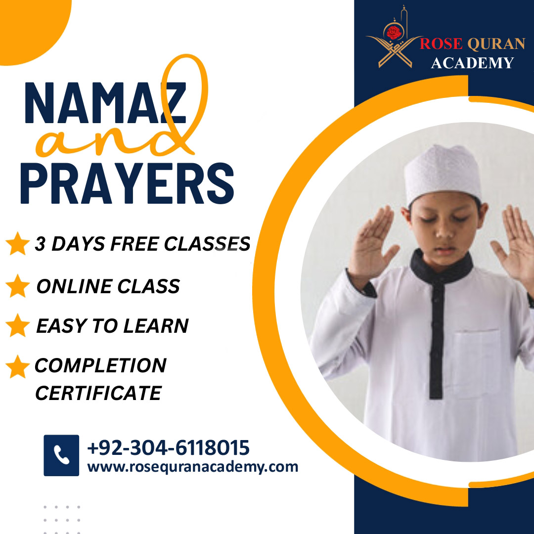 ROSE QURAN ACADEMY NAMAZ AND PRAYERS