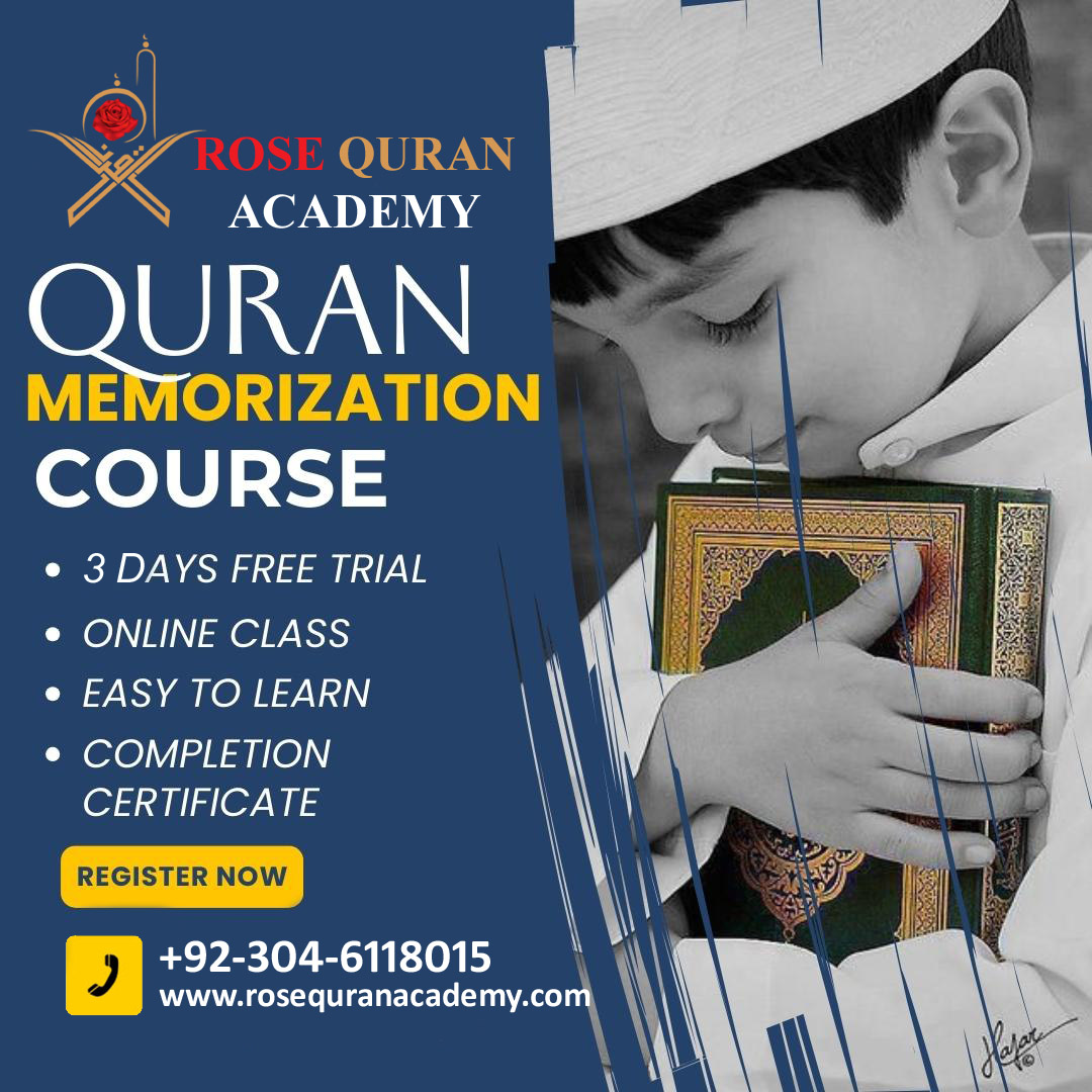 ROSE QURAN ACADEMY QURAN MEMORIZATION